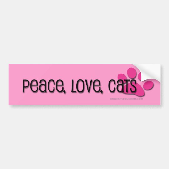 Download peace, love, cats bumper sticker | Zazzle.com