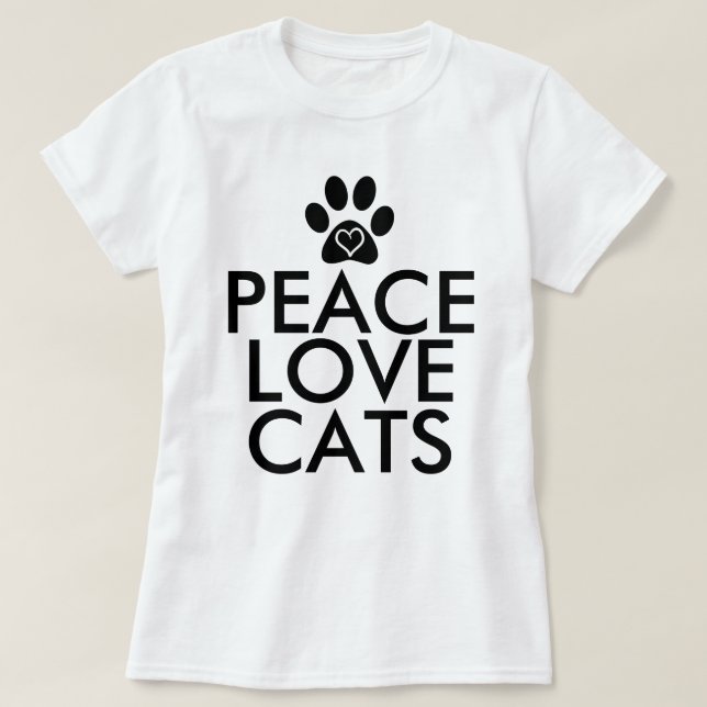 Peace Love Cats T-Shirt (Design Front)