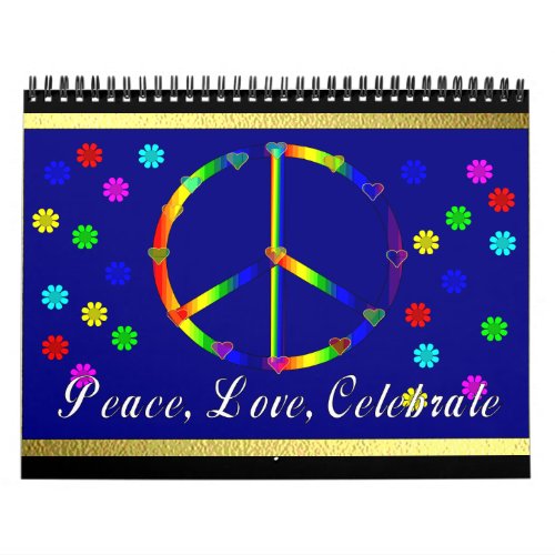 Peace Love Celebrate Calendar