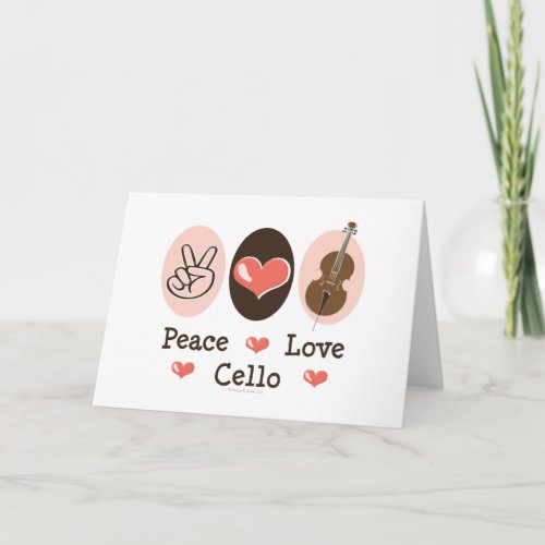 Peace Love Cello Greeting Card