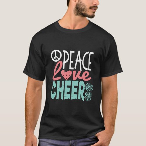 Peace Love Cheer Cute Cheerleader Gifts Teen Cheer T_Shirt