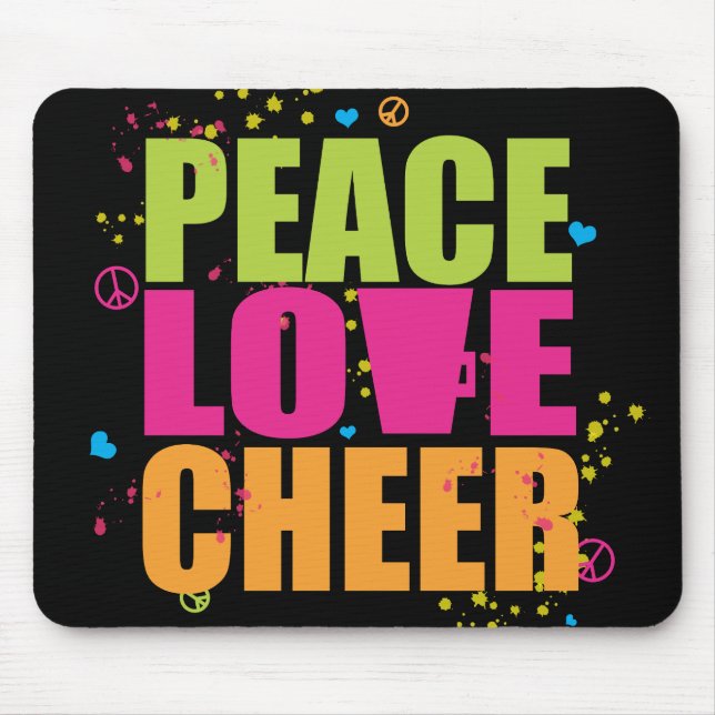 Peace Love Cheer Mousepad (Front)