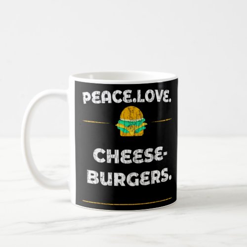 Peace Love Cheeseburger Hamburger Graphic  Coffee Mug