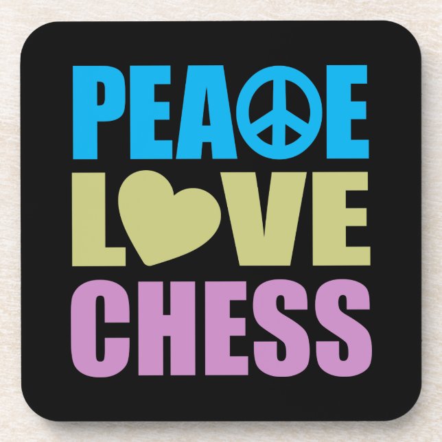 Peace Love Chess Drink Coaster (Front)