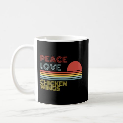 Peace Love Chicken Wings Coffee Mug
