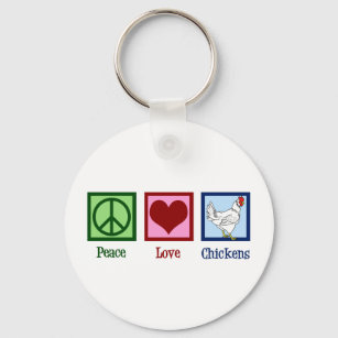 Peace Love Chickens Keychain
