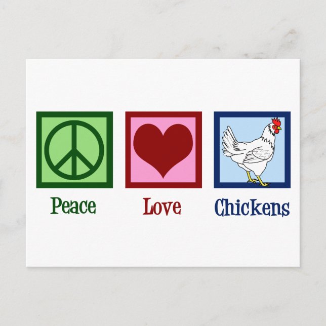 Peace Love Chickens Postcard (Front)