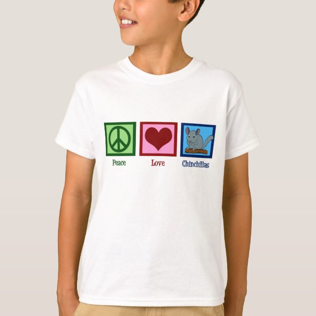 Peace Love Chinchillas Kids T-Shirt (Front)