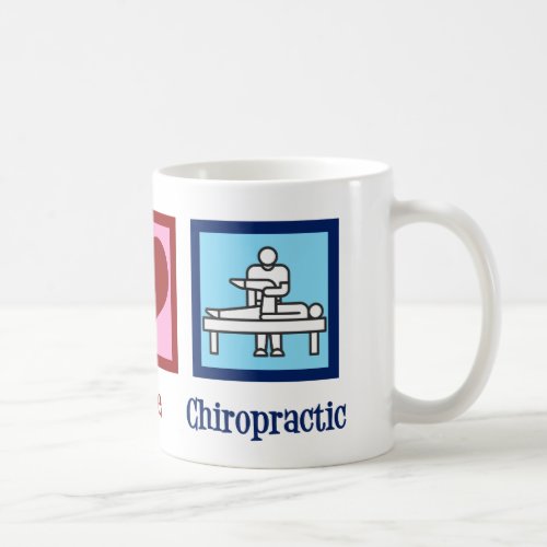 Peace Love Chiropractic Coffee Mug