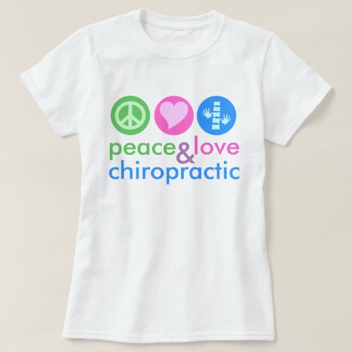 Peace Love & Chiropractic Custom Tie Dye T-Shirt