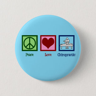 Peace Love Chiropractic - Cute Chiropractor Button