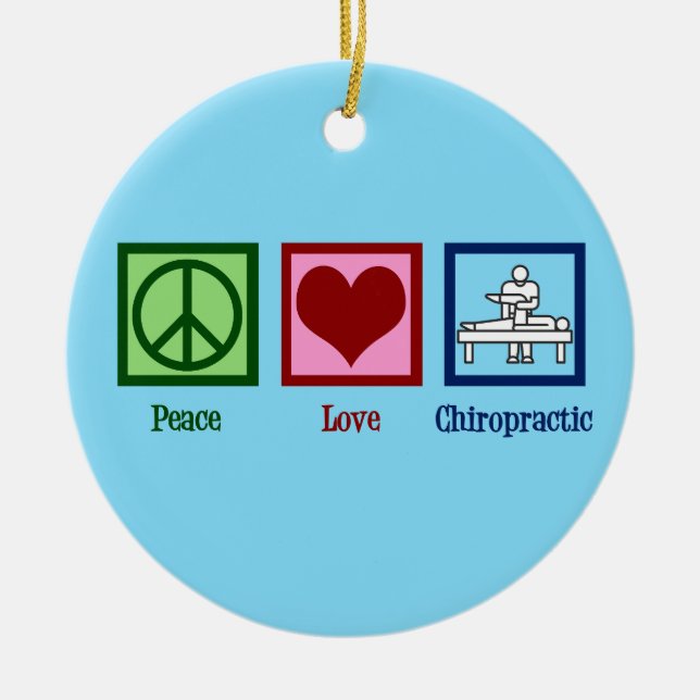Peace Love Chiropractic - Cute Chiropractor Ceramic Ornament (Front)