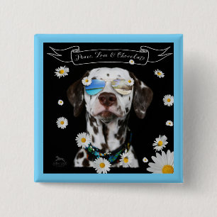 Peace Love Chocolate Dalmatian Button