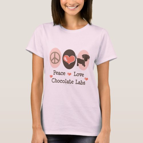 Peace Love Chocolate Labs Organic T_shirt