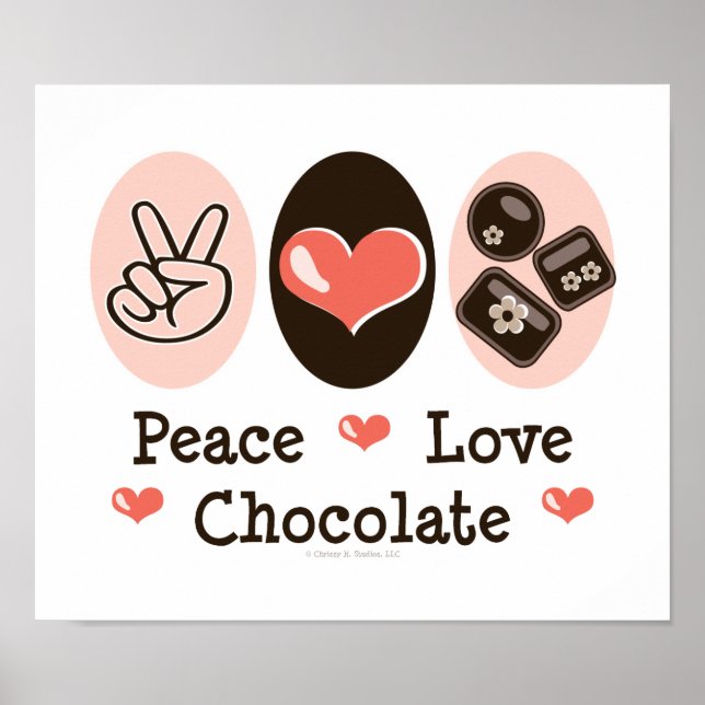 Peace Love Chocolate Poster (Front)