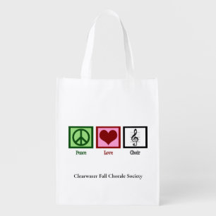 Peace Love Choir Custom Chorale Group Grocery Bag
