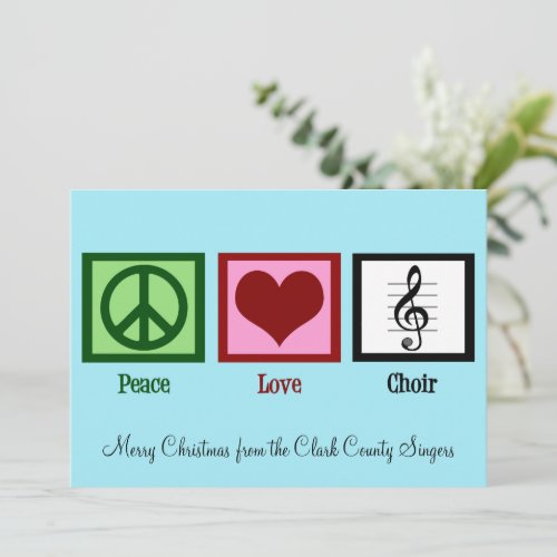 Peace Love Choir Cute Custom Chorus Christmas Holiday Card