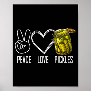 Peace Love Ckles Retro Jar Of Sliced Ckles Funny F Poster