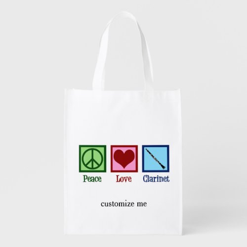 Peace Love Clarinets Cute Clarinet Player Grocery Bag