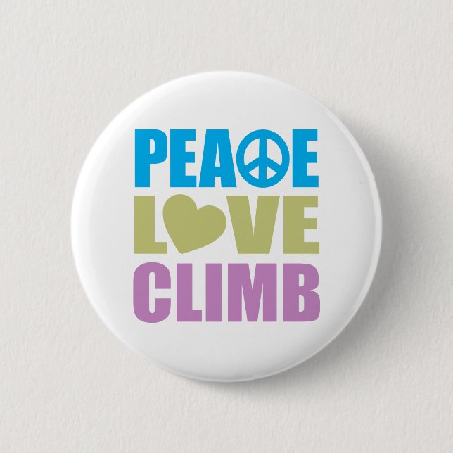 Peace Love Climb Pinback Button (Front)
