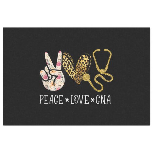 Peace Love CNA Nurse Nurselife Certified Nursing Tissue Paper
