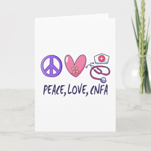 Peace Love CNFA Nurse Card