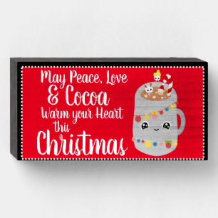 Peace Love Cocoa Rustic Black Kawaii Hot Chocolate Wooden Box Sign