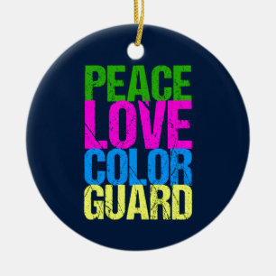 Peace Love Color Guard Cute Colorguard Ceramic Ornament