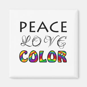 Peace Love Color Rainbow Design Magnet