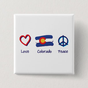 Peace Love Colorado Button