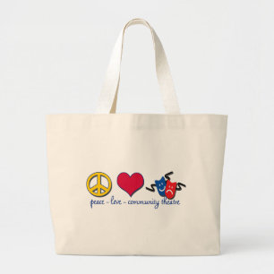 Peace Love Community Theatre Large Tote Bag