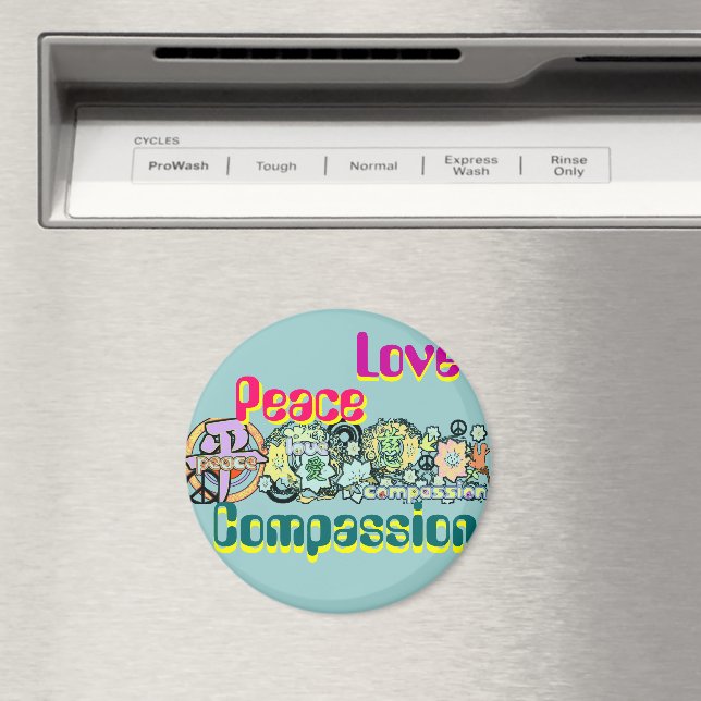 Peace Love Compassion Magnet (In Situ (Dishwasher))