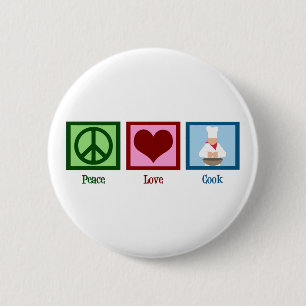 Peace Love Cook Pinback Button