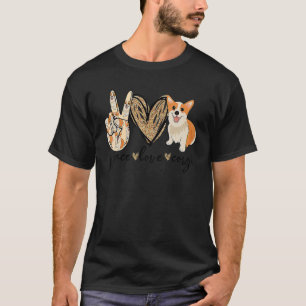 Peace Love Corgi   Dog Mom Corgi   Mother's Day T-Shirt