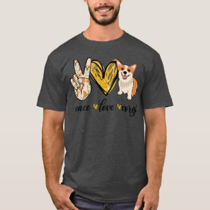 Peace Love Corgi Funny Corgi Dog Corgi Lover Gift1 T-Shirt