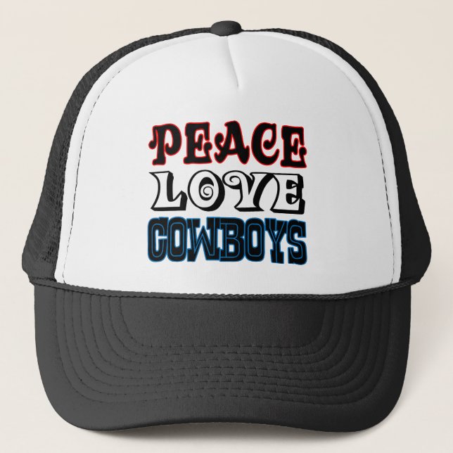 Peace Love Cowboys Trucker Hat (Front)
