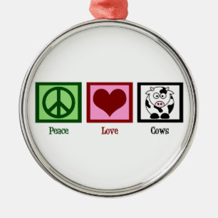 Peace Love Cows Metal Ornament