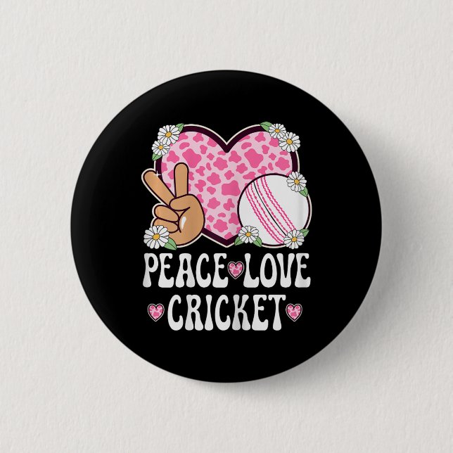 Peace Love Cricket Lover Cow Print Women Girls Cut Button (Front)