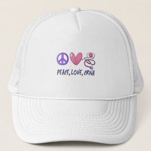 Peace Love CRNA Nurse Trucker Hat