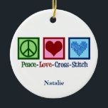 Peace Love Cross Stitch Cute Personalized Ceramic Ornament<br><div class="desc">Cute cross stitching ornament gift for someone who loves to create things. This custom Peace Love Cross Stitch gift features a peace sign,  heart,  and a pretty cross-stitch pattern heart.</div>