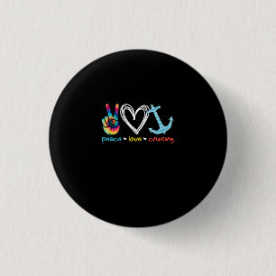 Peace Love Cruising Ship Floating Ocean Tie Dye Button