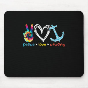 Peace Love Cruising Ship Floating Ocean Tie Dye Mouse Pad