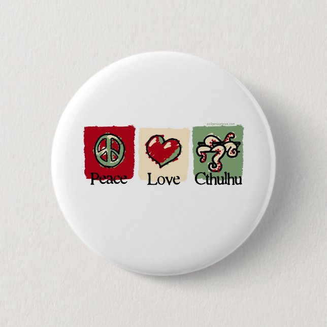 Peace. Love. Cthulhu. Pinback Button (Front)