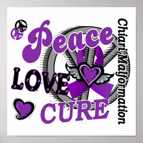 Peace Love Cure 2 Chiari Malformation Poster