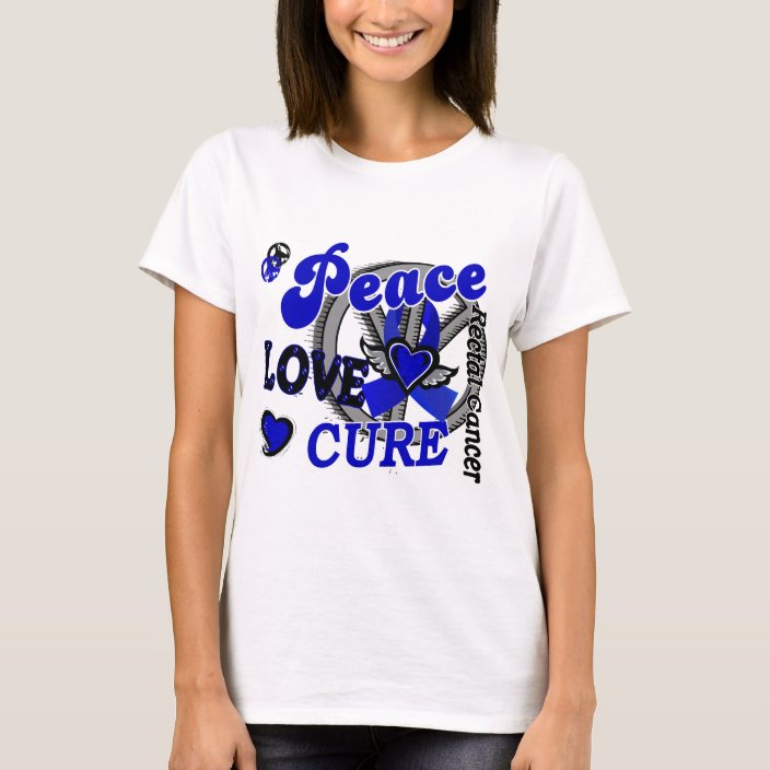 Peace Love Cure 2 Rectal Cancer Anal Cancer T Shirt 6270