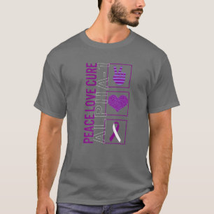Peace Love Cure Alpha 1 Awareness Ribbon Warrior S T-Shirt