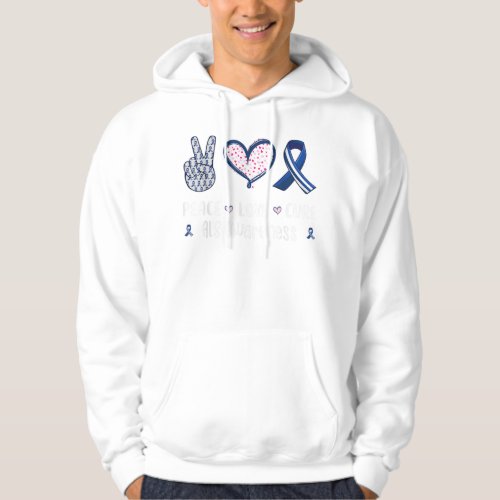 Peace Love cure ALS awareness men women kids ALS Hoodie