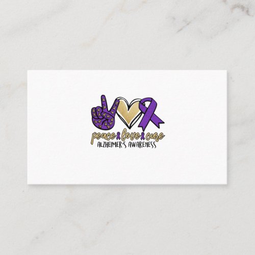 Peace Love Cure Alzheimers Awareness Business Card