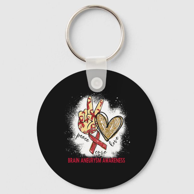 Peace Love Cure Bleached Brain Aneurysm Awareness  Keychain (Front)
