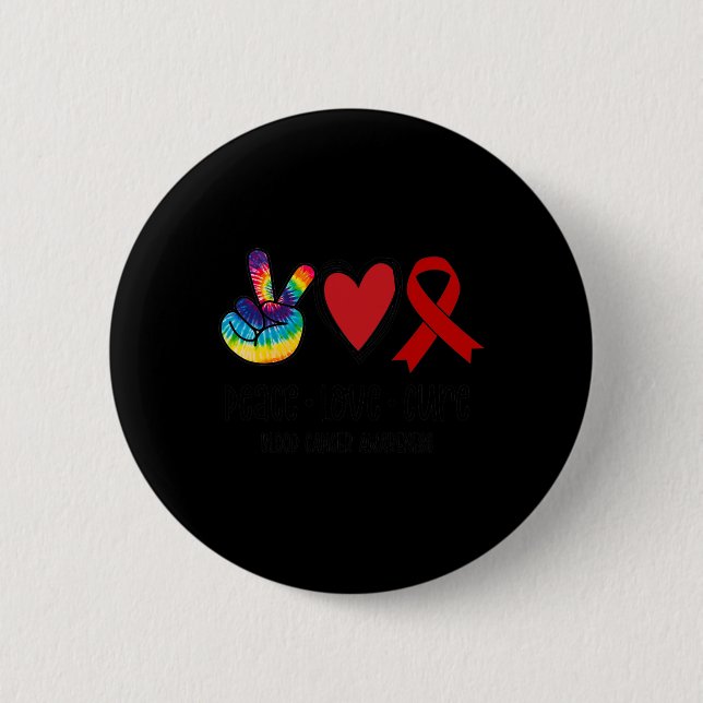 Peace Love Cure Blood Cancer Awareness Support Squ Button (Front)